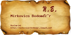 Mirkovics Bodomér névjegykártya